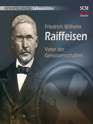 cover image of Friedrich Wilhelm Raiffeisen